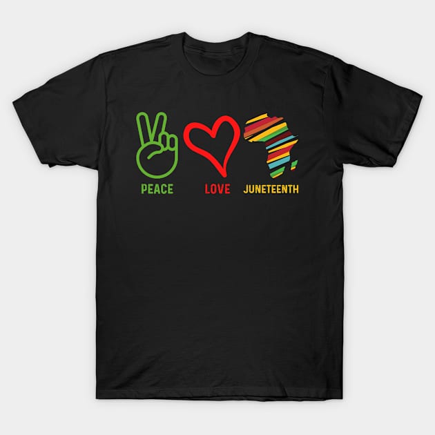 Peace Love Juneteenth, Independence Day T-Shirt by Meow_My_Cat